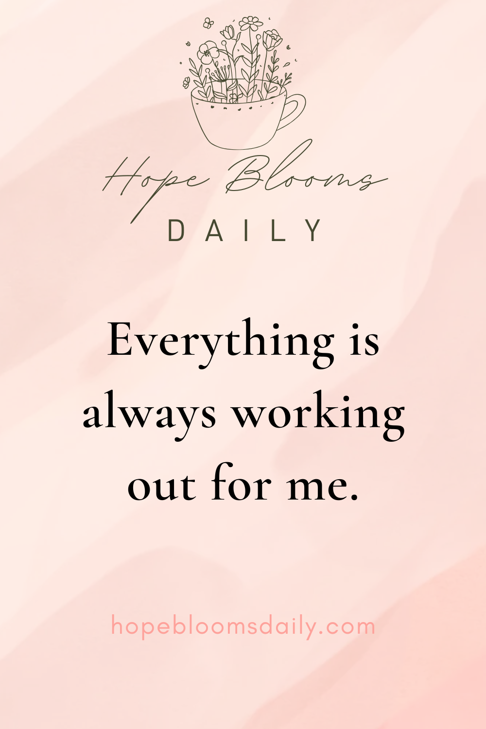 Everything is always working out for me