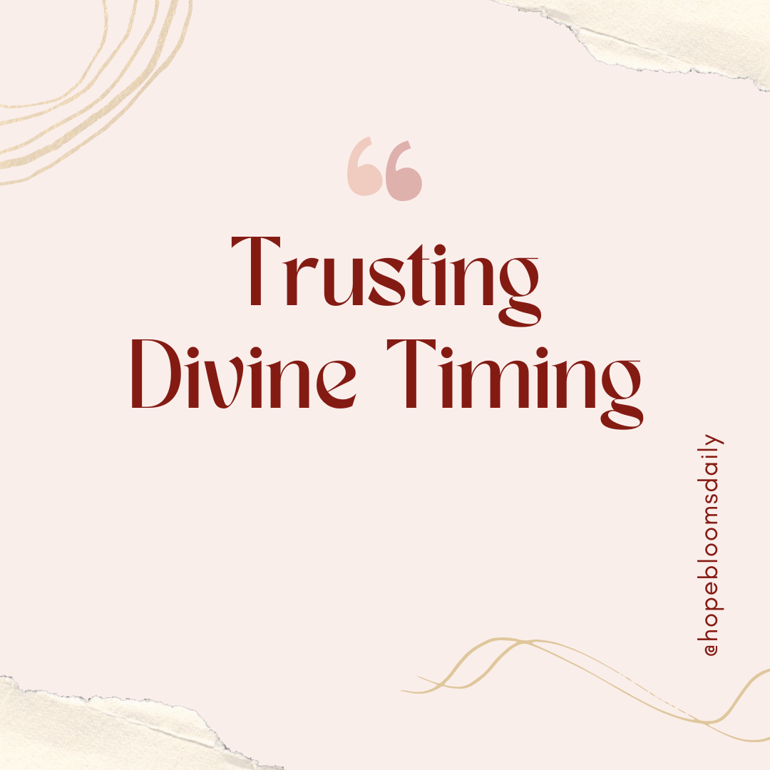 Trusting Divine Timing