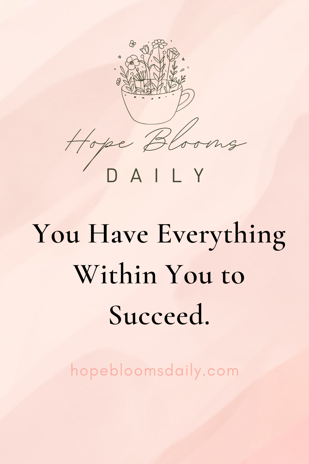 You Have Everything Within You to Succeed