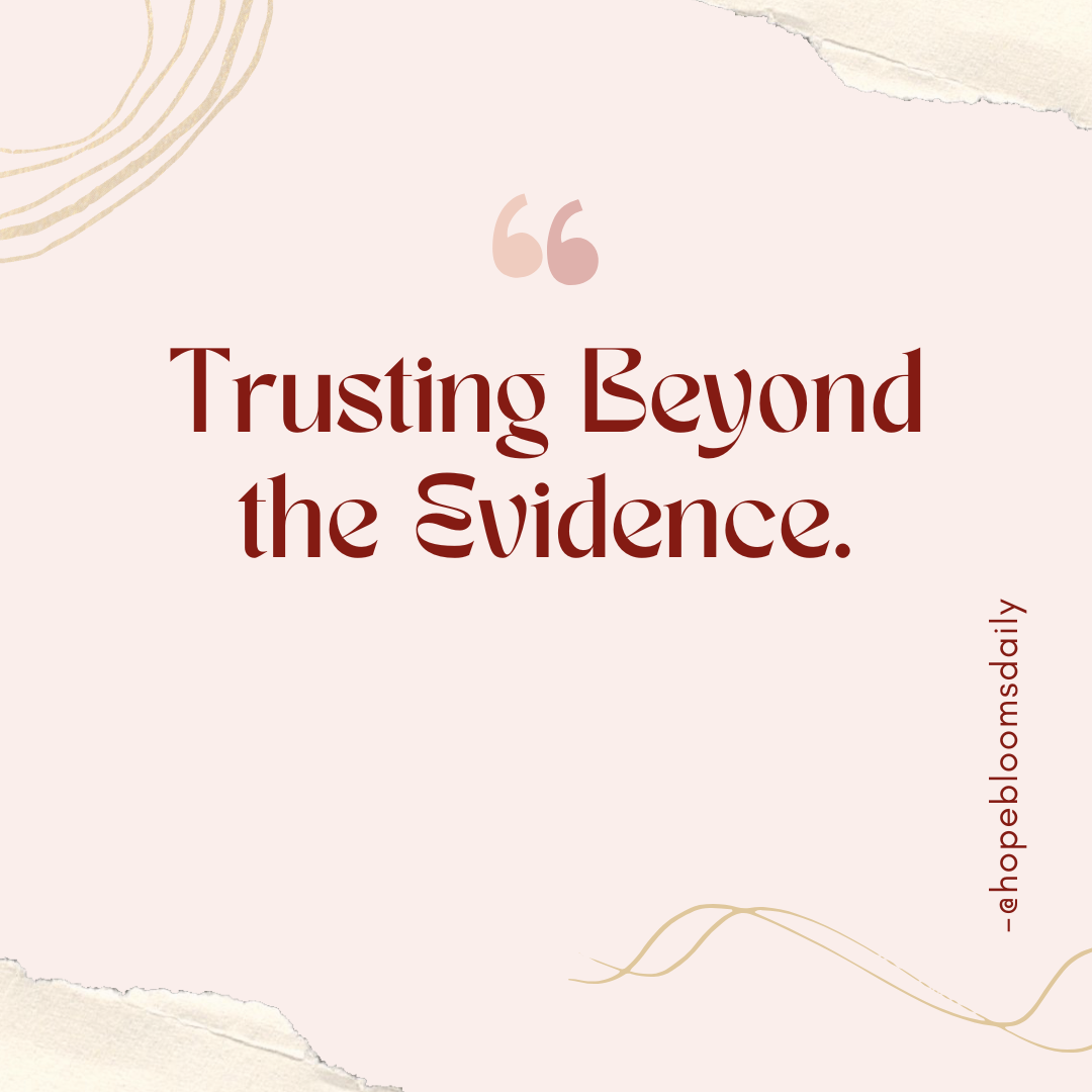 Trusting Beyond the Evidence