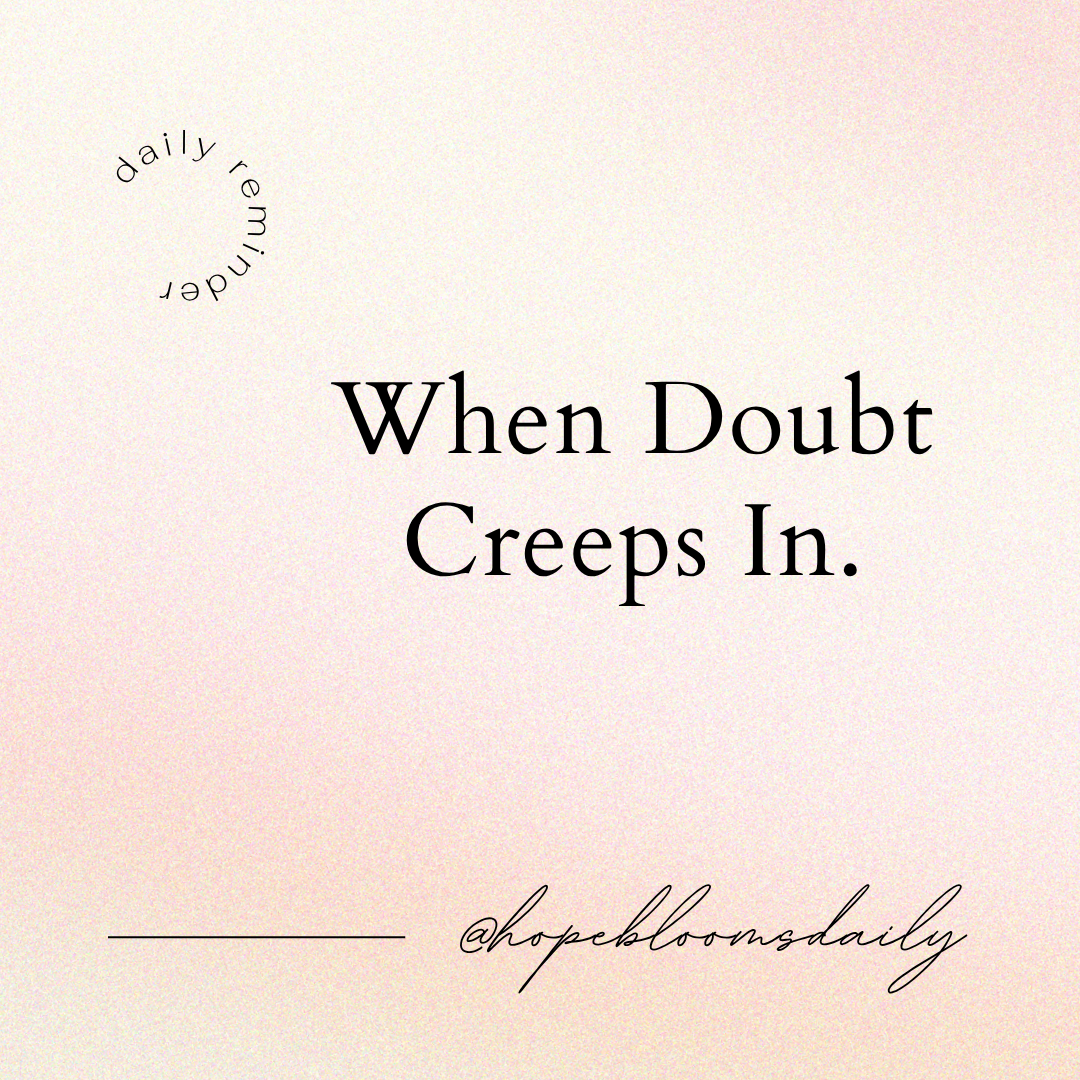 When Doubt Creeps In